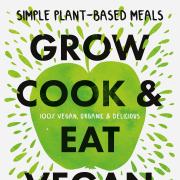 Grow Cook & Eat Vegan by Philip Glendinning